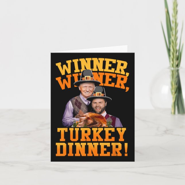 Funny Trump Vance Winner Winner Turkey Dinner Than Card (Front)