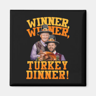 Funny Trump Vance Winner Winner Turkey Dinner Than Magnet