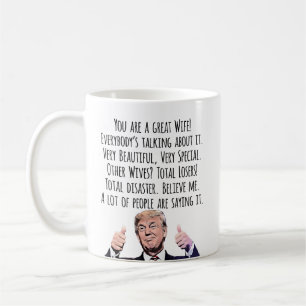 Funny Trump Wife Birthday Valentine Christmas Coffee Mug
