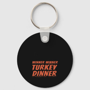 Funny Trump Winner Turkey Dinner Thanksgiving Dadd Key Ring