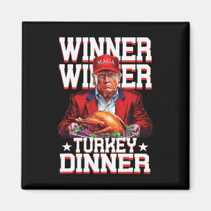 Funny Trump Winner Turkey Dinner Thanksgiving Dadd Magnet