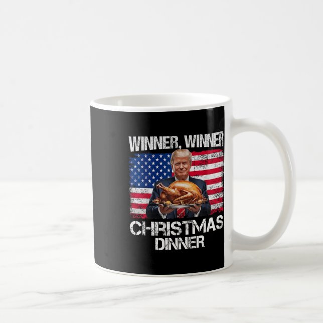 Funny Trump Winner Winner Christmas Dinner Santa A Coffee Mug (Right)