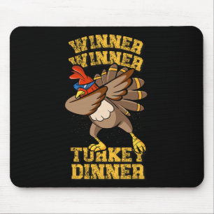 Funny Trump Winner Winner Turkey Dinner Dabbing Tu Mouse Pad