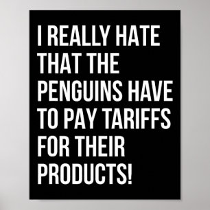 Funny Trump With Penguins Political Injustice Tari Poster