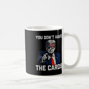 Funny Trump Zelensky Retro You Don’t Have The Card Coffee Mug