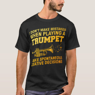 Funny Trumpet Art For Men Women Trumpetist Trumpet T-Shirt