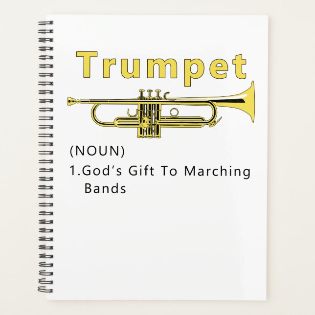 Funny Trumpet Gods Gift To Marching Band Planner (Front)