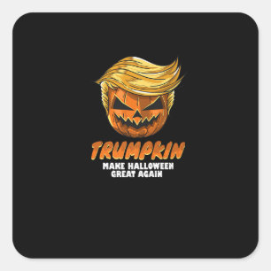 Funny Trumpkin Make Halloween Great Again Easy Co Square Sticker