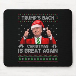 Funny Trump's Back Christmas Is Great Again Xmas P Mouse Pad