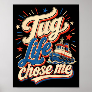Funny tugboat crew captain  poster