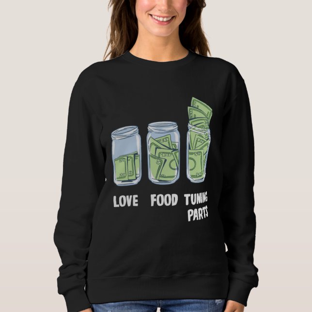 Funny tuning Parts Money Bank Sweatshirt (Front)