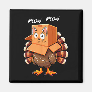 Funny Turkey Cat Meow Men Women Kids Happy Thanksg Magnet