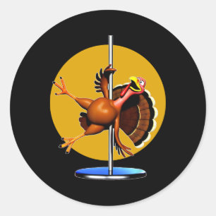 Funny Turkey Dancing Apparel Dancing Pole Thanksgi Classic Round Sticker