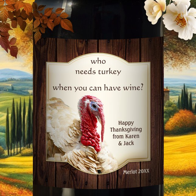 Funny Turkey Dark Wood Thanksgiving Wine Label (A funny wine label for the Thanksgiving Holidays, featuring a painting of a turkey on rustic wood)