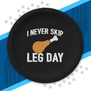 Funny Turkey Day Meme - Never Skip Leg Day - Thank Paper Plate