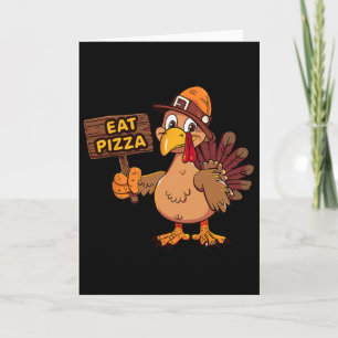 Funny Turkey Eat Pizza Family Thanksgiving Women M Card