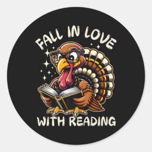 Funny Turkey Fall In Love With Reading Thanksgivin Classic Round Sticker
