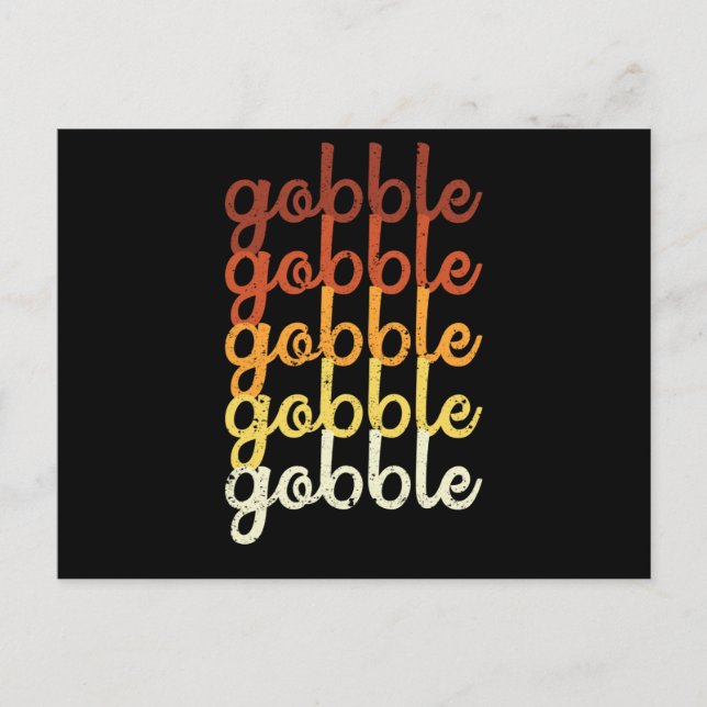 Funny Turkey Gobble Gobble Thanksgiving Dinner Postcard (Front)