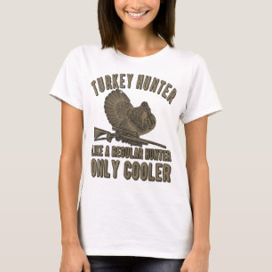 Funny Turkey Hunter Turkey Hunting Lover T-Shirt