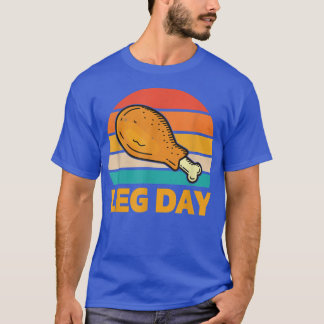 Funny Turkey It's Leg Day Workout Thanksgiving T-Shirt