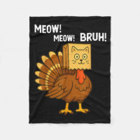 Funny Turkey Meow Thanksgiving Fake Cat Meow Bruh 