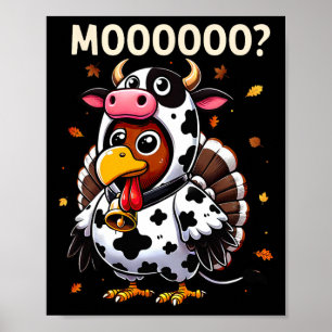 Funny Turkey Moo Cow Thanksgiving Shirts For Men W Poster
