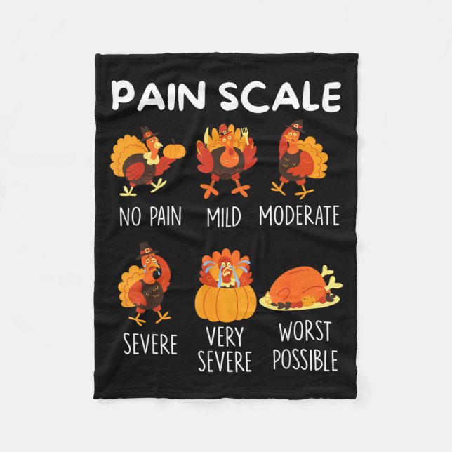 Funny Turkey Pain Scale Thanksgiving Cna Er Nurse  Fleece Blanket (Front)