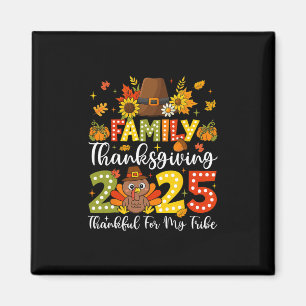 Funny Turkey Thankful For My Tribe Family Thanksgi Magnet