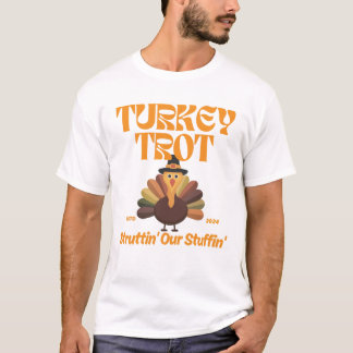 Funny Turkey Trot Shirt for Thanksgiving Runners