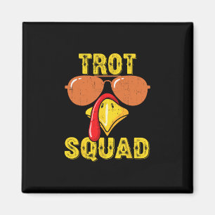 Funny Turkey Trot Squad Thanksgiving Shirt For Men Magnet
