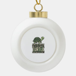 Funny Turtle Be Yourself Vintage Shirt Design_1 Ceramic Ball Christmas Ornament