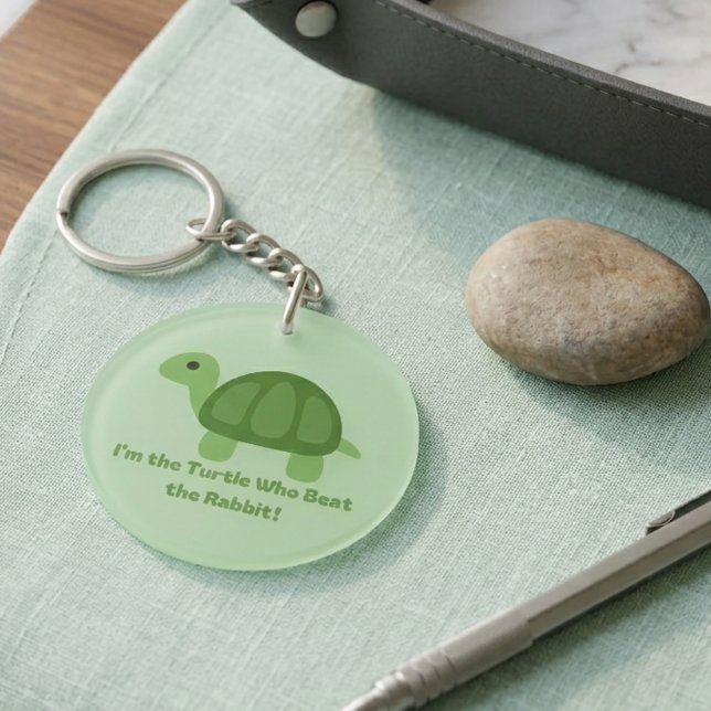 Funny Turtle I’m the Turtle Who Beat the Rabbit Key Ring (Creator Uploaded)