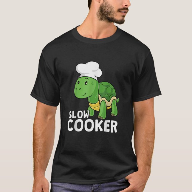 Funny Turtle Slow Cooker Chef Cooking Tortoise T-Shirt (Front)