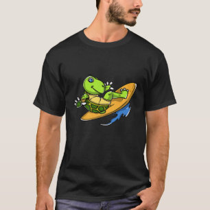 Funny Turtle Surfing Lover Gift Surf Lover Quote P T-Shirt
