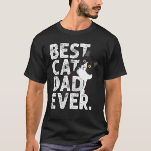 Funny Tuxedo Cat Daddy Father Gift Best Cat Dad Ev T-Shirt