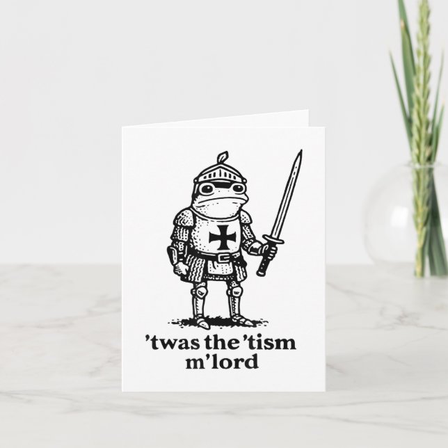 Funny Twas The Tism Mlord Funny Meme Mediaeval Kni Card (Front)
