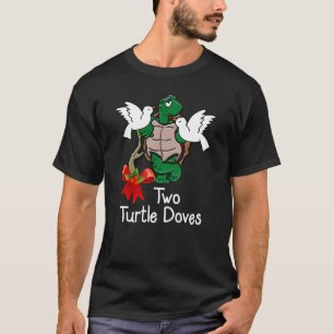 Funny Two Turtle Doves Twelve Days of Christmas T-Shirt