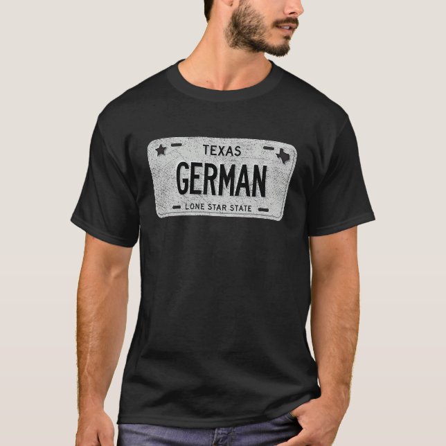 Funny TX State Vanity License Plate GERMAN T-Shirt (Front)