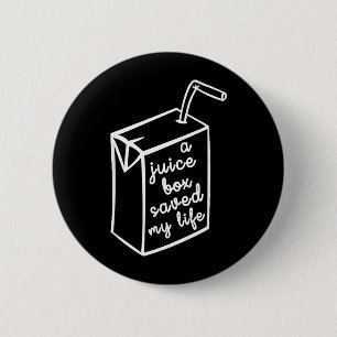 Funny Type 1 Diabetes Shirt - Juice Box Saved Life 6 Cm Round Badge