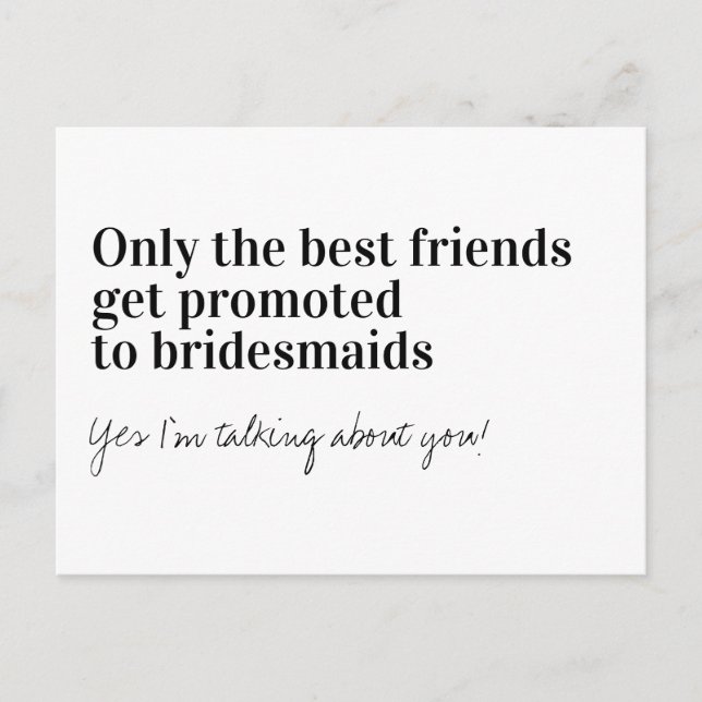 Funny Typography Bridesmaid Proposal Announcement Postcard (Front)