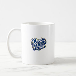 Funny Typography Coffee Mug Gift for doctor