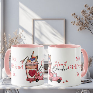 Funny Typography My Girlfriend is Heart Breaker  Mug