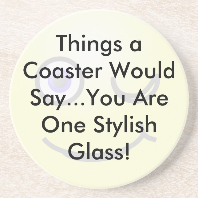 Funny Typography Quote Smiley Face Saying Coaster (Front)