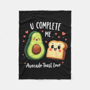 Funny U Complete Me Cute Avocado Toast Valentine D Fleece Blanket