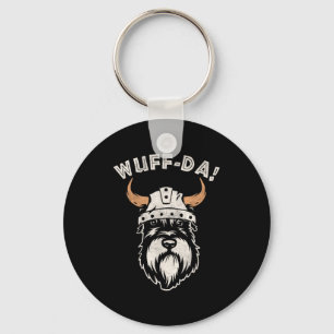 Funny Uff Da Woof Da Norwegian Pun Quote Schnauzer Key Ring