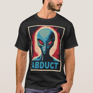 Funny Ufo Alien Gifts Men Women Kids Funny Meme Al T-Shirt