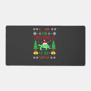 Funny Ugly All I Want For Christmas Is A Sea Turtl Desk Mat