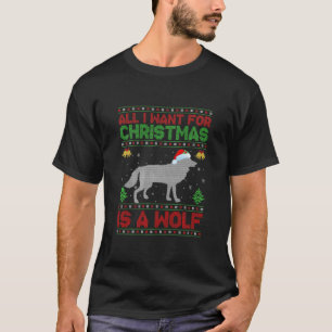 Funny Ugly All I Want For Christmas Is A Wolf Prem T-Shirt