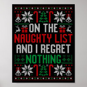 Funny Ugly Christmas I Regret Nothing Xmas Gift Poster