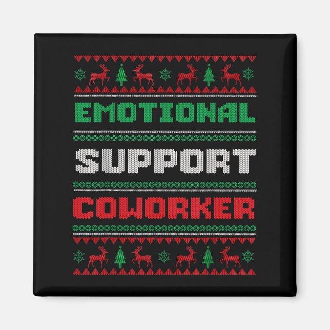Funny Ugly Christmas Sweater Emotional Suprt Cowor Magnet (Front)